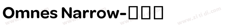 Omnes Narrow字体转换